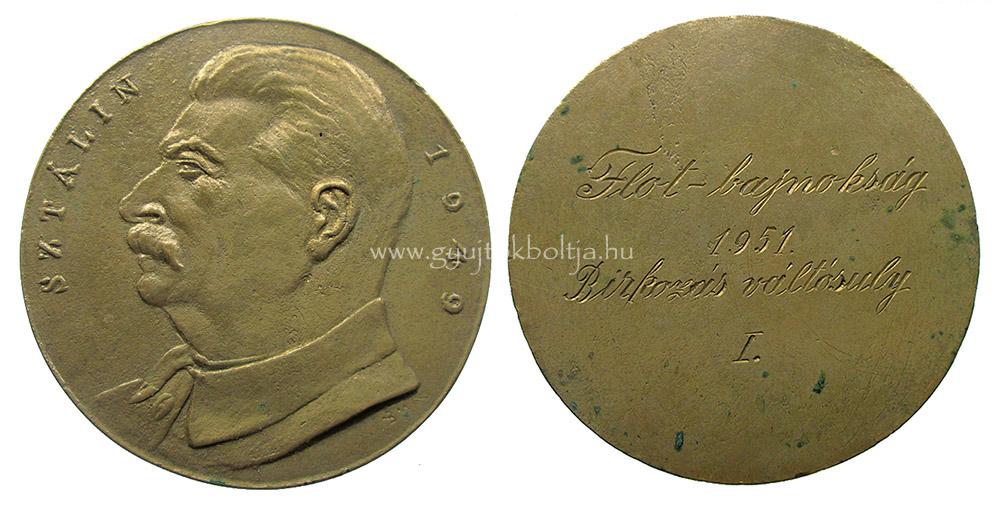 Borsos Mikl�s: Szt�lin 1949 - Flot-bajnoks�g 1951 - birk�z�s